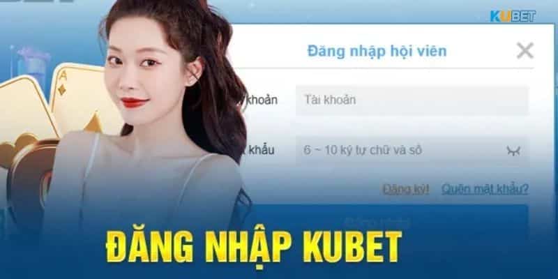 Nhận những lợi ích đáng có khi trải nghiệm đăng nhập vào Kubet